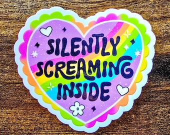 Pegatina "Gritando en silencio por dentro" / Vinilo adhesivo para personas con ansiedad / Adhesivo para portátil con humor para introvertidos