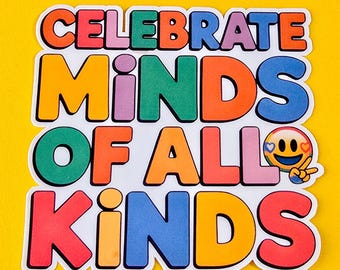 Pegatina «Celebra la diversidad de mentes» • Vinilo adhesivo «Inclusión de la neurodiversidad»