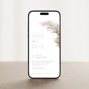 Digitale Save the Date Karte Pampasgras | Handy-Vorlage für Hochzeitseinladung | Minimalistisch & Elegant | WhatsApp Einladung zum Download