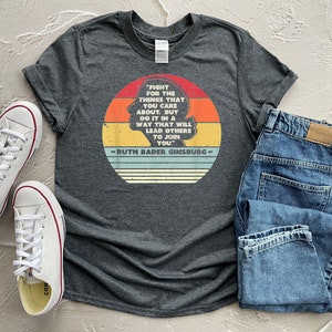 Ruth Bader Ginsburg shirt, Feminist Shirt, Feminism Gift, Feminism Saying Shirt, Girl Power Shirt, RBG T-shirt, Women Rights Empowerment Tee image 4