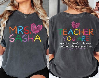 Comfort Colors® Personalized Teacher Shirt Front and Back, Custom Teacher Name Tee, Teacher Appreciation Gift, Back to School T-Shirt