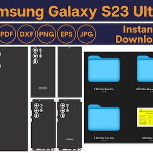 May include: A digital download of SVG, PDF, DXF, PNG, EPS, and JPG files for a Samsung Galaxy S23 Ultra phone case design. The design includes a black phone case with a white outline of the phone's camera lenses and the Samsung logo. The download includes files for the back of the phone case only, the back of the phone case with sides attached, and the front of the phone case.