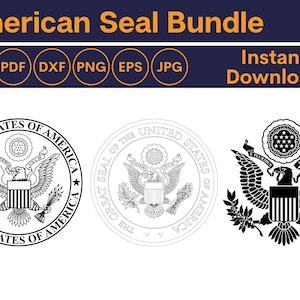 May include: A black and white digital download bundle of the Great Seal of the United States. The bundle includes SVG, PDF, DXF, PNG, EPS, and JPG file formats.