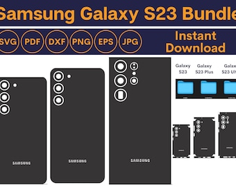 Samsung Galaxy S23 Templates Bundle - Galaxy S23, S23 Plus, S23 Ultra Skin Templates - Galaxy S23 SVG Files Bundle