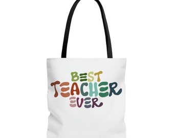 Best Teacher Ever | Tote Bag (AOP) | Gifts for Teachers | Groovy, Retro, Colorful | Great Gifts for Teachers End of Year or Christmas