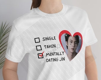 Mentally Dating Jin Tshirt, Bts Jin Shirt, Gift for Bts Fan, Bts Merch, Kim Seok-jin Lover Gift, Kpop Lover Gift, Kpop Fan Gift, Bts Shirt