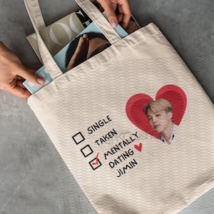 Mentally Dating Jimin Tote Bag, Bts Fan Gift, Jimin Lovers Gift, Jimin Fan Gift, Kpop Fan Gift, BTS Tote Bag, Bts Merch, BTS Jimin Bag