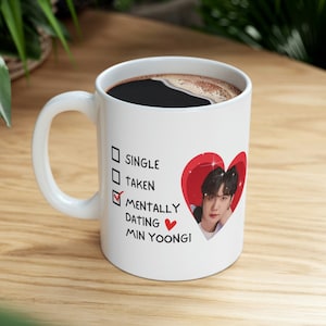 Mentally Dating Suga Coffee Mug, Gift for BTS Fan, BTS Merch, Suga Lover Gift, Kpop Lover Gift, Kpop Fan Gift, BTS Mug, Min Yoongi Mug