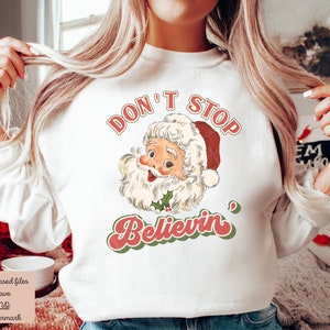 Santa Png, Don&#39;t Stop Believing PNG, Believe Png, Retro Santa PNG, Christmas Vibes, Merry Christmas Png, Merry Vibes, Retro Christmas, Santa