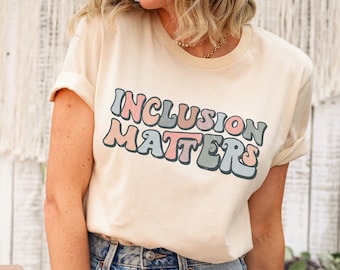 Inclusion Matters Png, Inclusion Matters, Teacher PNG, Special Education Teach Shirts, Autism Awareness, Down Syndrome Awareness, Inclusion