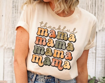 Thankful Mama Png, Thankful Mama, Thankful Png, thanks giving, Thanksgiving, Fall Vibes, Fall PNG, Mama Png, Halloween Png, Fall PNG Designs