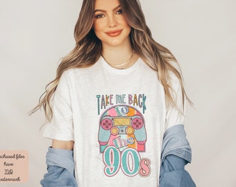 Take Me Back to The 90s Png, Game Controller PNG, 90s PNG, 90's Png for Sublimation, 90s Retro Png, Back to the 90s Png, Distressed 90's Png