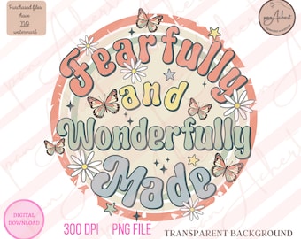 Fearfully and Wonderfully Made Png, Fearfully and Wonderfully Made, Fearfully Made, Faith Png, Christian Png, Bible Verse, Christian, Faith