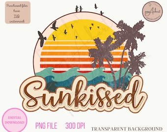 Sunkissed Png for Sublimation, Summer PNG tshirt design, Summer Retro PNG, Summer Distressed png, Summer Designs Png, Sunkissed PNG