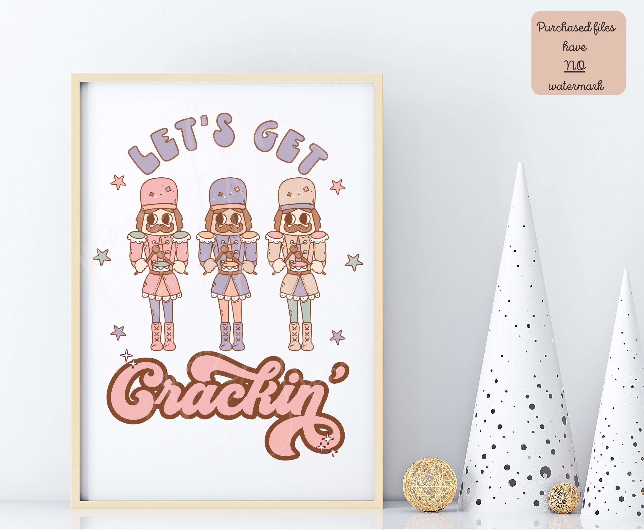 Let's Get Crackin Png Let's Get Crackin Nutcracker Etsy