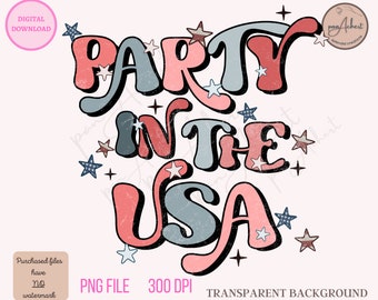 Party In The Usa PNG, 4th of July PNG, Independence Day Png, USA Png, America Png, American Flag Png, July 4th Distressed Png