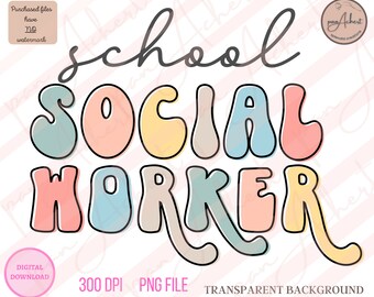 School Social Worker PNG, Social Worker, School Social Worker, Social Worker Png, Social Worker Gift, School Social Worker Gift