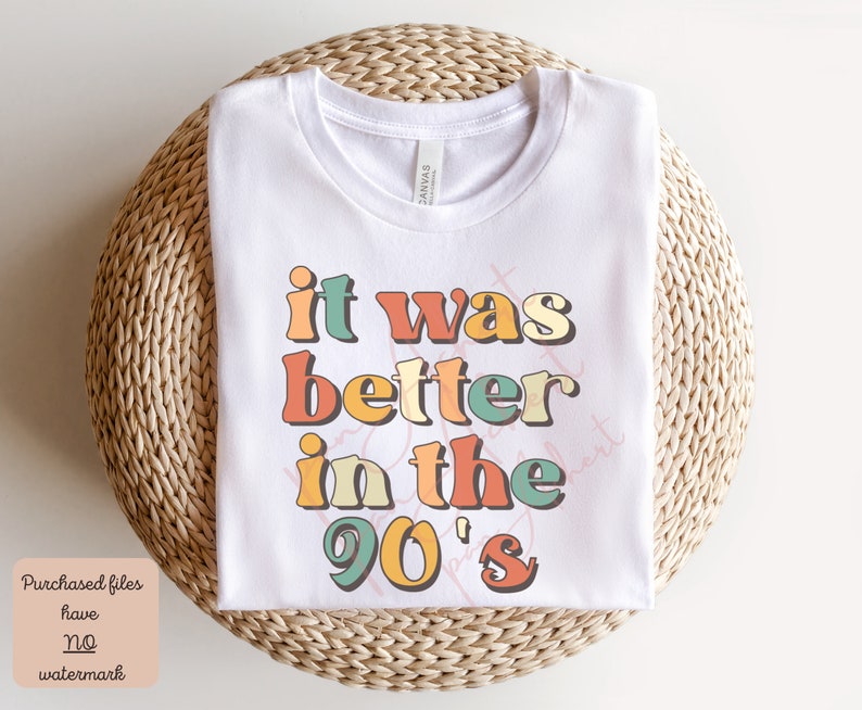 It Was Better In The 90s PNG, Retro Png, 90's Png, Retro 90's Png, Retro Sublimations, Boho Hippie Png, Retro Vintage Png, Vintage Png image 3