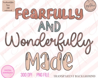 Fearfully and Wonderfully Made Png, Fearfully and Wonderfully Made, Fearfully Made, Faith Png, Christian Png, Bible Verse, Christian, Faith