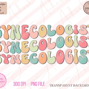 Gynecologist Png, Gynecologist, obgyn squad, Obstetrics, ob gyn nurse, ob gyn, obgyn, obygyn gifts, Gynecologist Gift, Gynecology