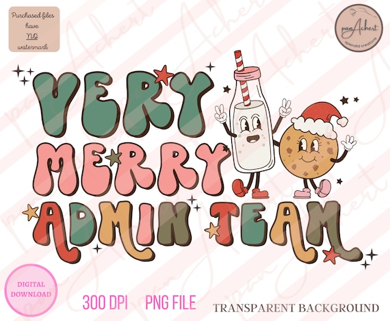 Very Merry Admin Team Png, Admin Squad, Admin Gift, School Admin, Merry Christmas Png, Admin Team Shirt, Administrative Assistant Gift,Admin
