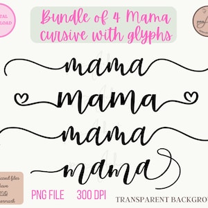 Bundle of 4 Mama Png, Mama PNG for Sublimation, Mama PNG Digital Download, Mama Cursive Font Png, Mom Bundle Png, Mama tshirt, Mom PNG