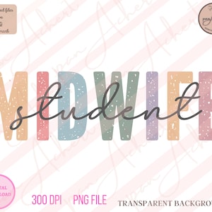 Student Midwife Png, Student Midwife, Midwife Png, Midwife, Midwifery, Midwife Gift, Midwife Student, CPM, Certified Professional Midwife