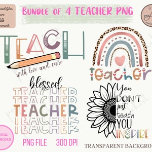 Teacher Bundle Png for sublimation, Teacher PNG Design, Teach with Love Png, Teacher Sublimation File, Teacher Sunflower PNG,Blessed Teacher