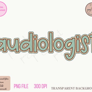 Audiologist Png, Audiologist Life Png for Sublimation, Healthcare Jobs PNG, Audiologist Mug, Audiology, Hospital Jobs, Audiologist Design