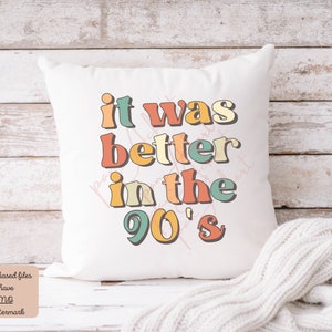 It Was Better In The 90s PNG, Retro Png, 90's Png, Retro 90's Png, Retro Sublimations, Boho Hippie Png, Retro Vintage Png, Vintage Png image 9