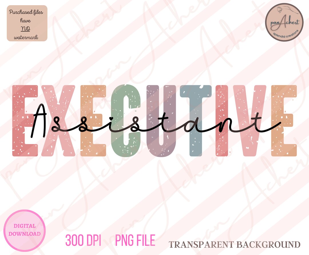 Executive Assistant Png, Executive Assistant, Executive Assistant Gift
