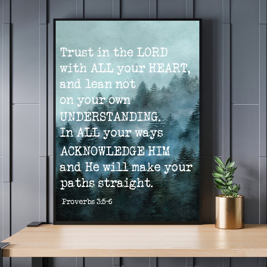 Bible Verse Wall Art - Proverbs 3:5-6 - Trust in the Lord Quote ...