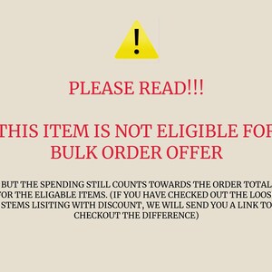 May include: A yellow warning sign with an exclamation point inside. The text "PLEASE READ!!!" is in red. The text "THIS ITEM IS NOT ELIGIBLE FOR BULK ORDER OFFER" is in red. The text "BUT THE SPENDING STILL COUNTS TOWARDS THE ORDER TOTAL FOR THE ELIGABLE ITEMS. (IF YOU HAVE CHECKED OUT THE LOOSE STEMS LISTING WITH DISCOUNT, WE WILL SEND YOU A LINK TO CHECKOUT THE DIFFERENCE)" is in black.