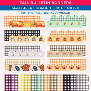 May include: A collection of fall-themed bulletin board borders. Designs include scalloped and straight edges with patterns like gingham, pumpkins, leaves, and mushrooms. The borders are available as a PDF, printable, and digital download.