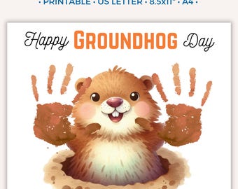 Peut inclure: Activité de bricolage imprimable mettant en scène un marmotte de dessin animé qui sort d'un trou. L'activité comprend le texte "Joyeuse Journée de la Marmotte" et un espace pour les empreintes de mains.