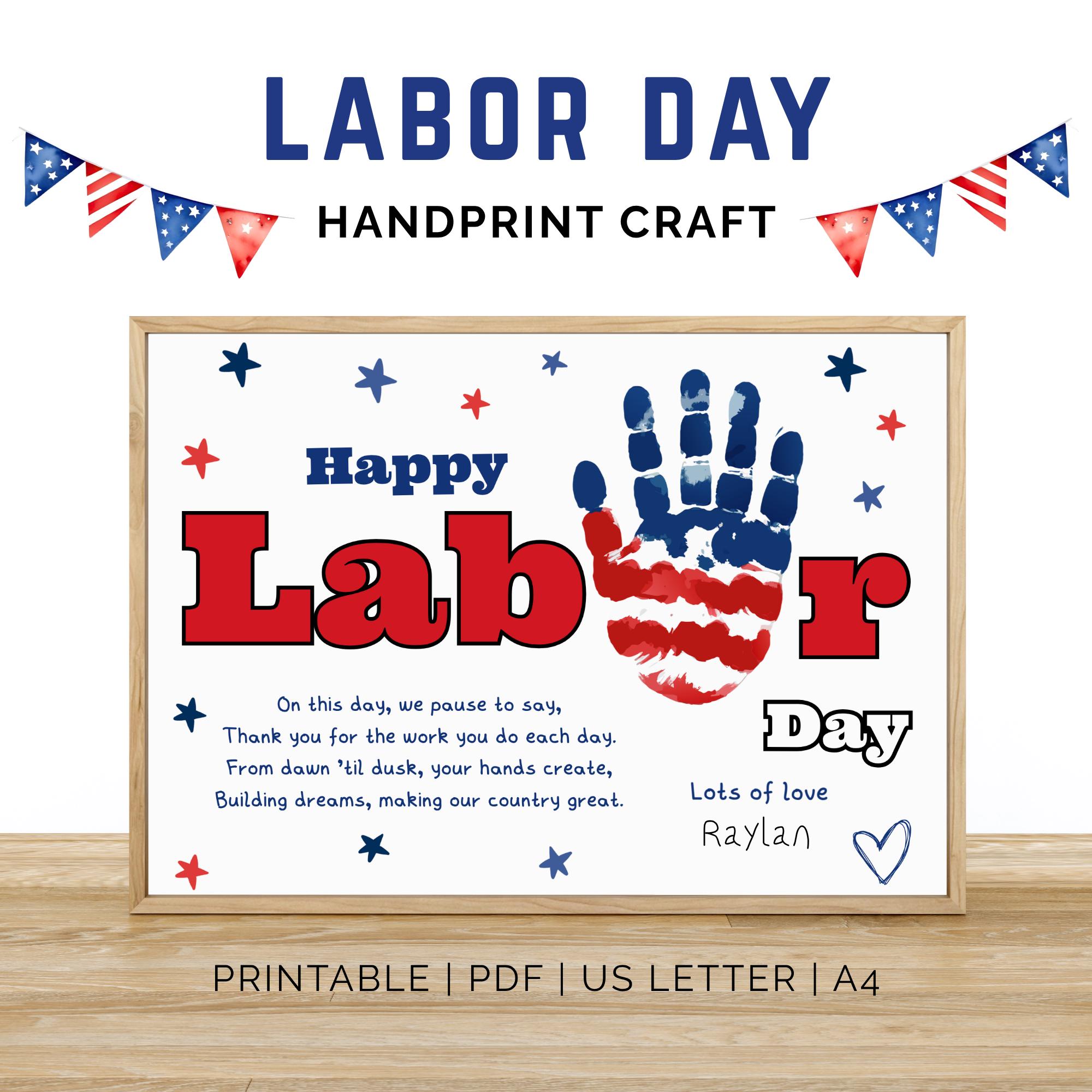 37 Easy & Fun Labor Day Crafts for Kids of All Ages 14 Labor Day Handprint Printable Craft, Labor Day Handprint Art,…