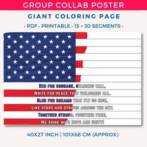 May include: A giant coloring page featuring the American flag design. The flag includes a blue field with white stars and red and white stripes. Text includes patriotic phrases and the dimensions: 40x27 inches.