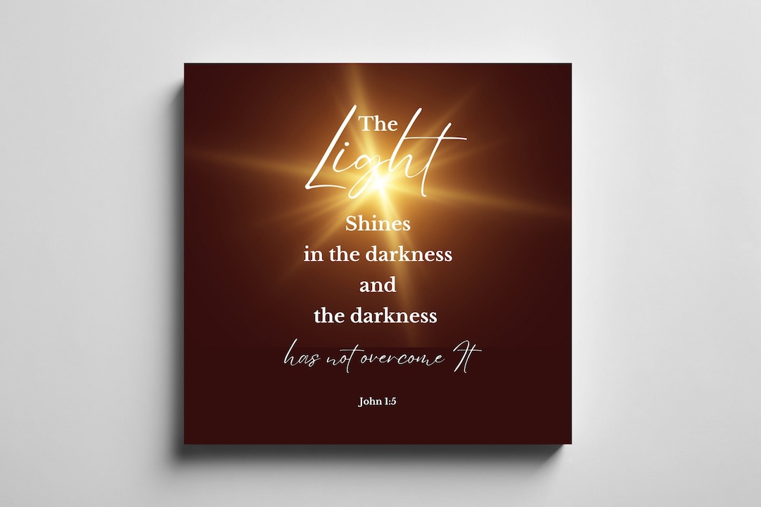 The Light Shines in the Darkness Printable Christian Wall Art - Etsy