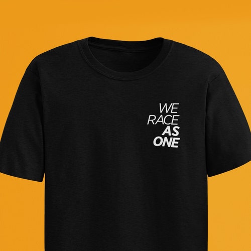T-shirt we Race as One F1 2021 Season 