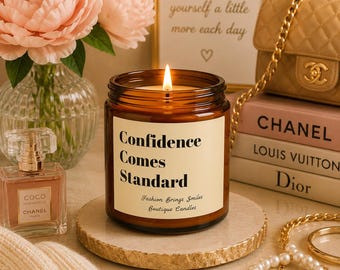 Confidence Comes Standard Candle | Amber Soy Jar
