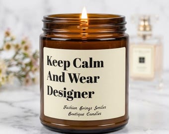 Keep Calm And Wear Designer I Fashionista I Amber Jar Sojakerze