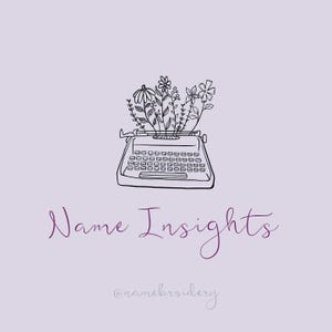 Baby Name Insight- Personalized Baby Names - Digital Product Only