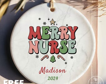 Merry Nurse Ornament Nurse Christmas Gift Custom Nurse Gift Personalized Gift for Nurse Appreciation Keepsake Thank You Gift for Her 2025