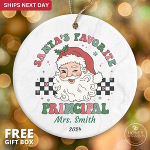Principal Gift School Principal Christmas Ornament Santa's Favorite Principal, Principal Appreciation Christmas Gift for Principal Thank You