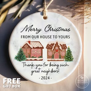 Neighbor Christmas Ornament, Christmas Gift for Neighbor, Best Neighbor Ever Gift, Appreciation Gift, Thank You Ornament, 2025 Neighbor Gift
