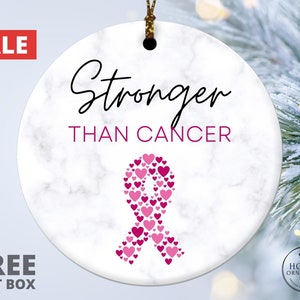 Stronger than Cancer Survivor Gift, Personalized Breast Cancer Gifts, Cancer Fighter Ornament, Custom Cancer Encouragement Gift
