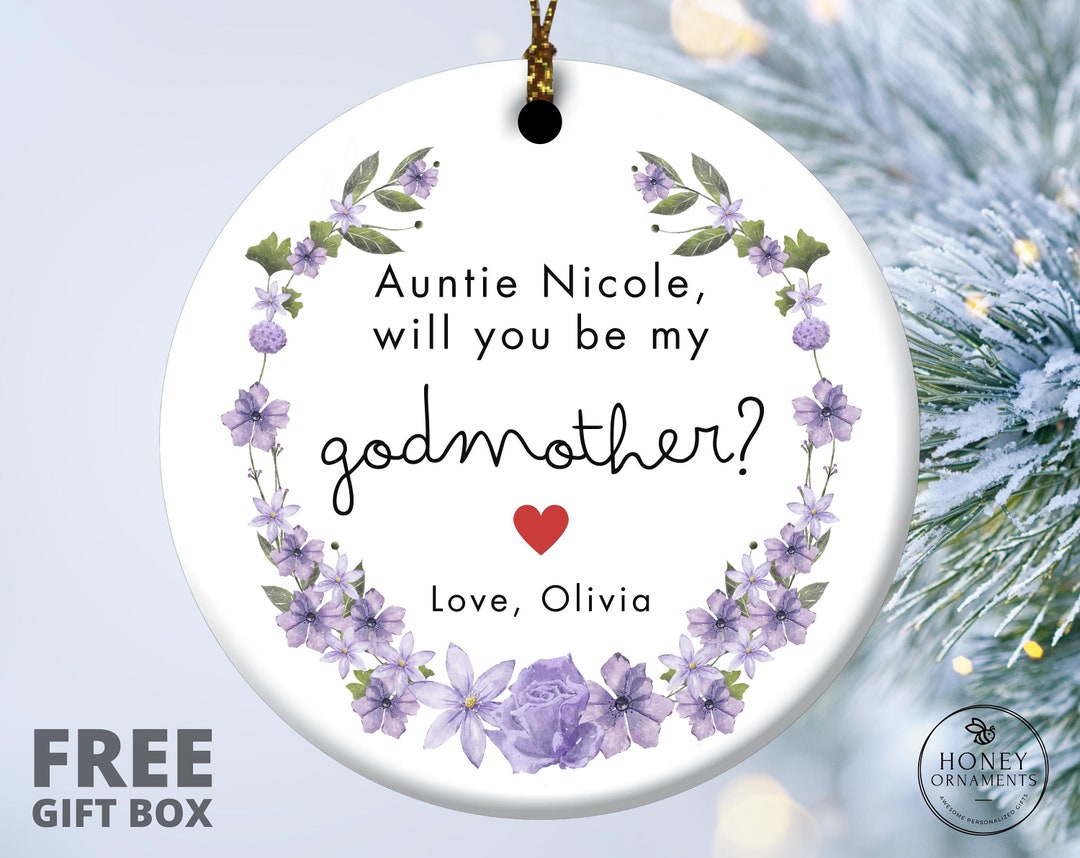 Will You Be My Godmother Ornament, Personalized Godmothers Proposal — free download