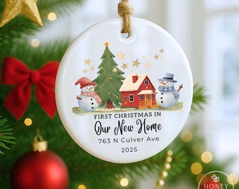Personalized New Home Ornament 2025 First Christmas in Our New House Address Ornament Custom Housewarming Gift Realtor Closing Gift Keepsake