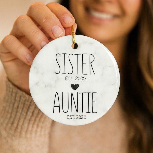 Custom Sister to Auntie Christmas Gift, Personalized New Aunt Ornament, Future Aunt Gift, Pregnancy Announcement Keepsake, Baby Reveal Gift
