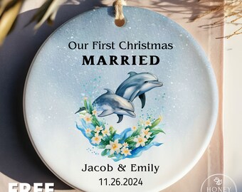 First Christmas Married Ornament, Mr and Mrs Christmas Ornament, Our First Christmas Married as Mr and Mrs Ornament, Personalized, Dolphins